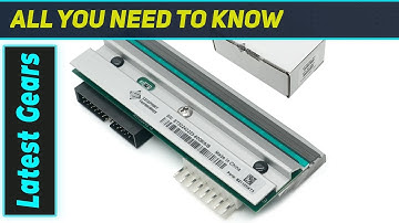 Zebra 110Xi4 105SL Plus P1004232 Printhead: The Ultimate Quality Upgrade