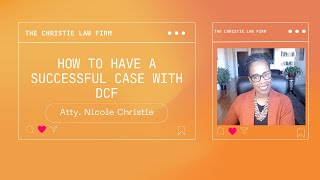 How to have a successful case with DCF
