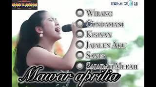 Full album Mawar Aprilia - wirang cundamani tanpa iklan