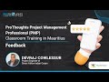 PMP Certification Classroom Training Feedback in Mauritius | ProThoughts