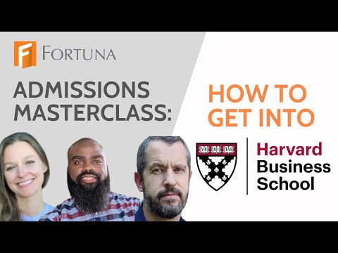 How To Get Into Harvard Business School: An MBA Admissions Masterclass