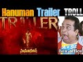 Hanuman trailer troll  hanuman movie trailer troll  hanuman telugu trailer troll hanumantrailer