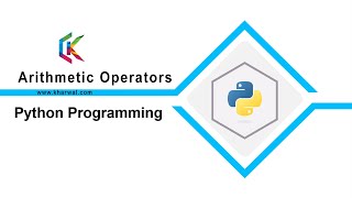 Arithmetic Operators in Python Programming