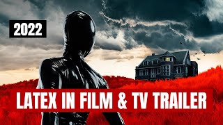 Latex in Film & TV Trailer - Shiny Latex & Rubber Fashion Movieclips