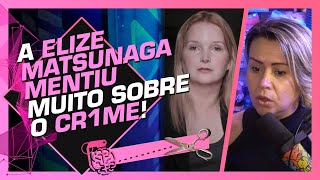 PERITOS FALAM SOBRE O CASO ELIZE MATSUNAGA - TELMA ROCHA, EDU TACHLITSKY e LEANDRO LOPES