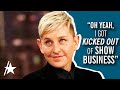 Ellen degeneres jokes about being kicked out of show business