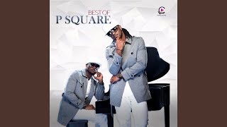 Video thumbnail of "P-Square - Collabo"