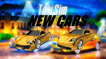 New Cars Added | Taxi Sim 2020 Update Android Gameplay