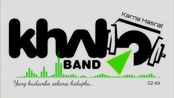 Khaliqi Band - Karna Hasrat (Official Audio Lyric)