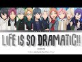 「 ES!! 」Life is so Dramatic!! - SCREEN10 [KAN/ROM/ENG]