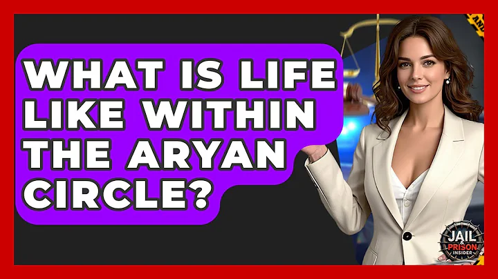 What Is Life Like Within The Aryan Circle? - Jail & Prison Insider