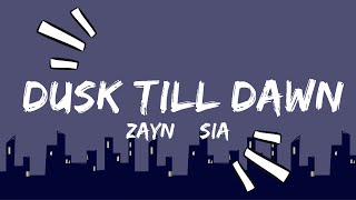 ZAYN & Sia - Dusk Till Dawn  | Music Ariel