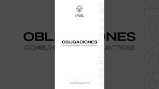 ⚖️📜 OBLIGACIONES CONJUNTIVAS vs. DISYUNTIVAS