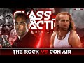 Class Action #21 -  The Rock vs Con Air