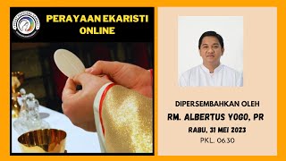 MISA RABU, 14 JUNI 2023  || PEKAN BIASA X,  Pk. 06.30 WIB