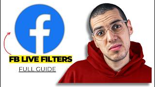 How to Use Filters in Facebook Live (2026 Update) - All You Need to Know