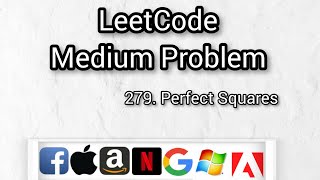 279. Perfect Squares  || LeetCode || Competitive Programming || Amazon Recently Asked Problem