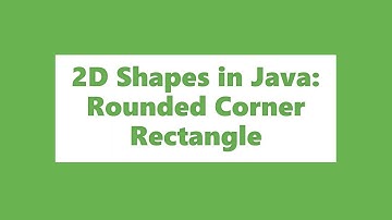 Rounded Corner Rectangle using Java Fx  |  Shapes in Java