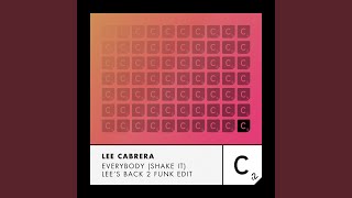 Everybody (Shake It) (Lee&#39;s Back 2 Funk Edit)