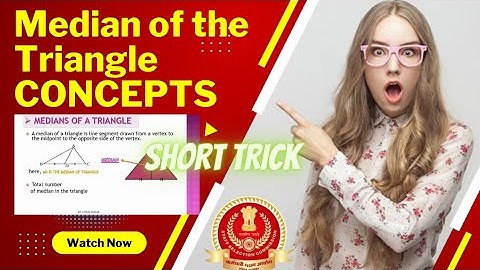 What is Median ( माध्यिका ) Of The Triangle | SSC MATHS FULL CONCEPT | PART - 3 | SSC CGL|