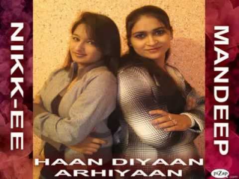 YAAR ANMULLE   Female version Haan Diyaan Arhiyaan HD   Mandeep  Nikk ee Nikk