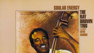 Video thumbnail of "That's All - Ray Brown Trio, featuring Gene Harris"