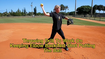 Softball/Baseball Throwing Drill To Work On Keeping Elbow Back/Not Shot Putting The Ball