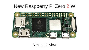 Raspberry Pi Zero 2 W - A review from a maker