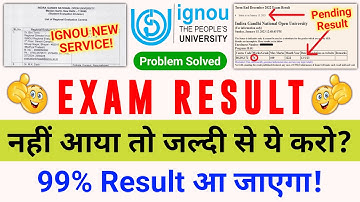 Exam Result नहीं आया तो जल्दी से ये करो? | Important Information For All IGNOU Students_IGNOU NEWS