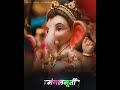 Ganpati bappa morya