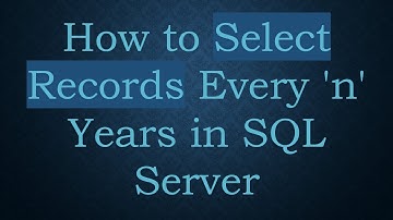 How to Select Records Every 