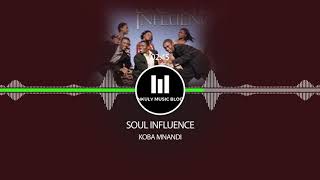 Soul Influence - koba mnandi