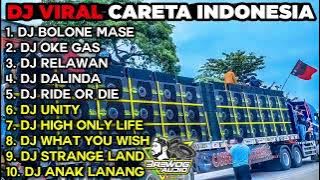 DJ VIRAL CARETA INDONESIA‼️ DJ BOLONE MASE, OKE GAS, RELAWAN - BASS GLERR TERBARU MELODY VIRAL 💨