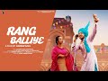 Rang balliye  dilnoor singh  roopinder  dr ajit singh dardi  urban desi  simran films