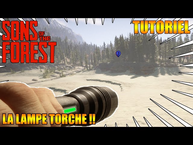 SONS OF THE FOREST | OÙ TROUVER LA LAMPE TORCHE !! - YouTube