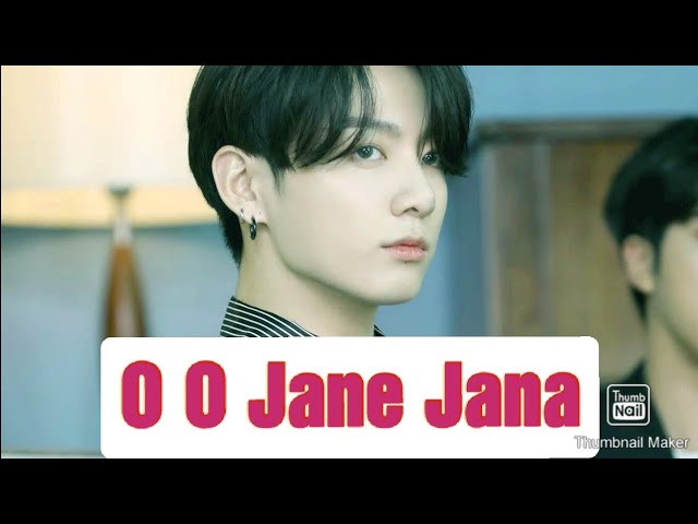 [Jeon Jungkook] FMV “o o jane jana” Bollywood Mix Hindi Songs 💕