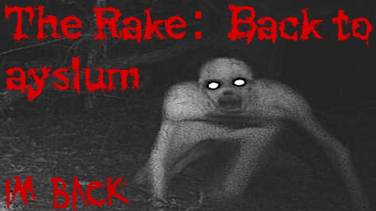 The Rake Back The Rake: Back To Asylum - IT'S EVERYWHERE - YouTube
