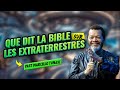  que dit la bible sur les extraterrestres  past marcello tunasi  ecole biblique mer 03 avril 2024