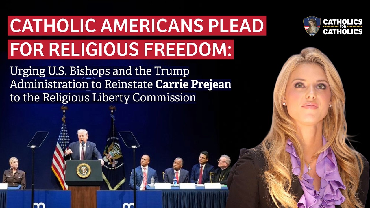 Catholics Urge Bishops & Trump Admin to Reinstate Carrie Prejean to the Religious Liberty Commission