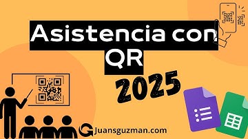 Control de asistencia a clases o eventos con Google Sheets y códigos QR