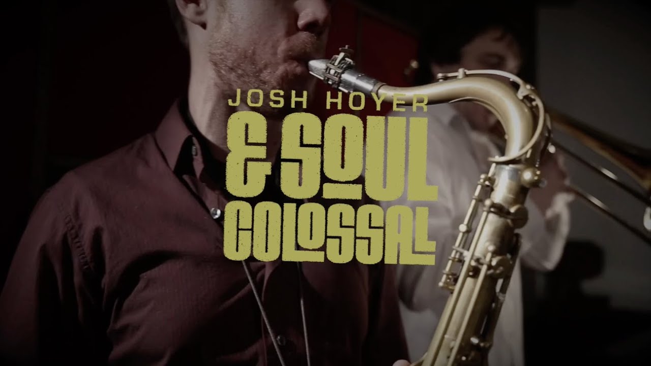 Watch "Mixed Bag" by Josh Hoyer & Soul Colossal on YouTube Watch "Mixed Bag" by Josh Hoyer & Soul Colossal on YouTube