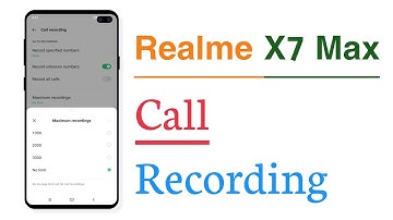Realme X7 Max Call Recording Setting Automatic And Manual Call Recording