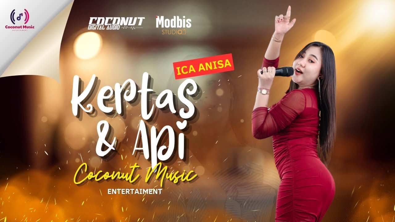 Api Anisa Kertas Dan Api I Icha Anisa - Coconut Music Entertaiment - YouTube