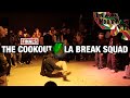 The Cookout Vs. LA Break Squad (Final 3v3 Battle) // Make History Vol #2