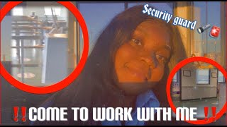 Come to work with me ( security guard EDITION)