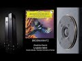 (BRODMANN F2)　Rossini: La gazza ladra　Claudio Abbado / Chamber Orchestra of Europe　ロッシーニ：どろぼうカササギ　序曲