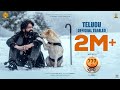 777 Charlie Trailer - Telugu | Rakshit Shetty | Kiranraj K | Paramvah Studios | Suresh Productions