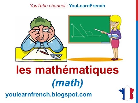 French Lesson 39 - SCHOOL SUBJECTS in French - Les matières scolaires Materias escolares en francés