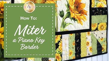 How To Miter a Piano Key Border | a Shabby Fabrics Quilting Tutorial