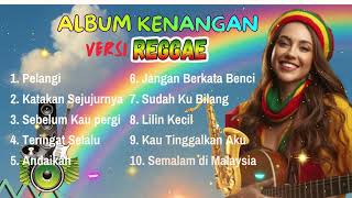 Download Lagu Album Kenangan Lawas Pelangi Versi Reggae 🎶 | Enak Buat Santai \u0026 Teman Kerja – Full Nostalgia MP3
